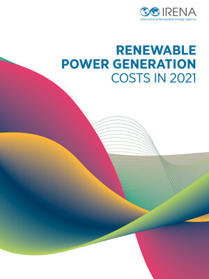 cover image of Renewable Power Generation Costs in 2021